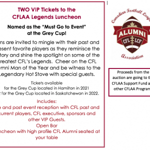 Two VIP Tickets to the CFLAA Legends Luncheon