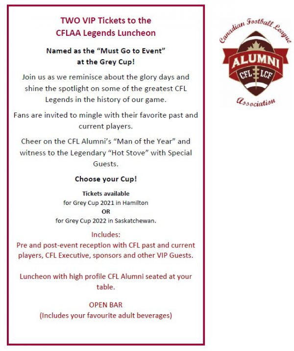 Two VIP Tickets to the CFLAA Legends Luncheon